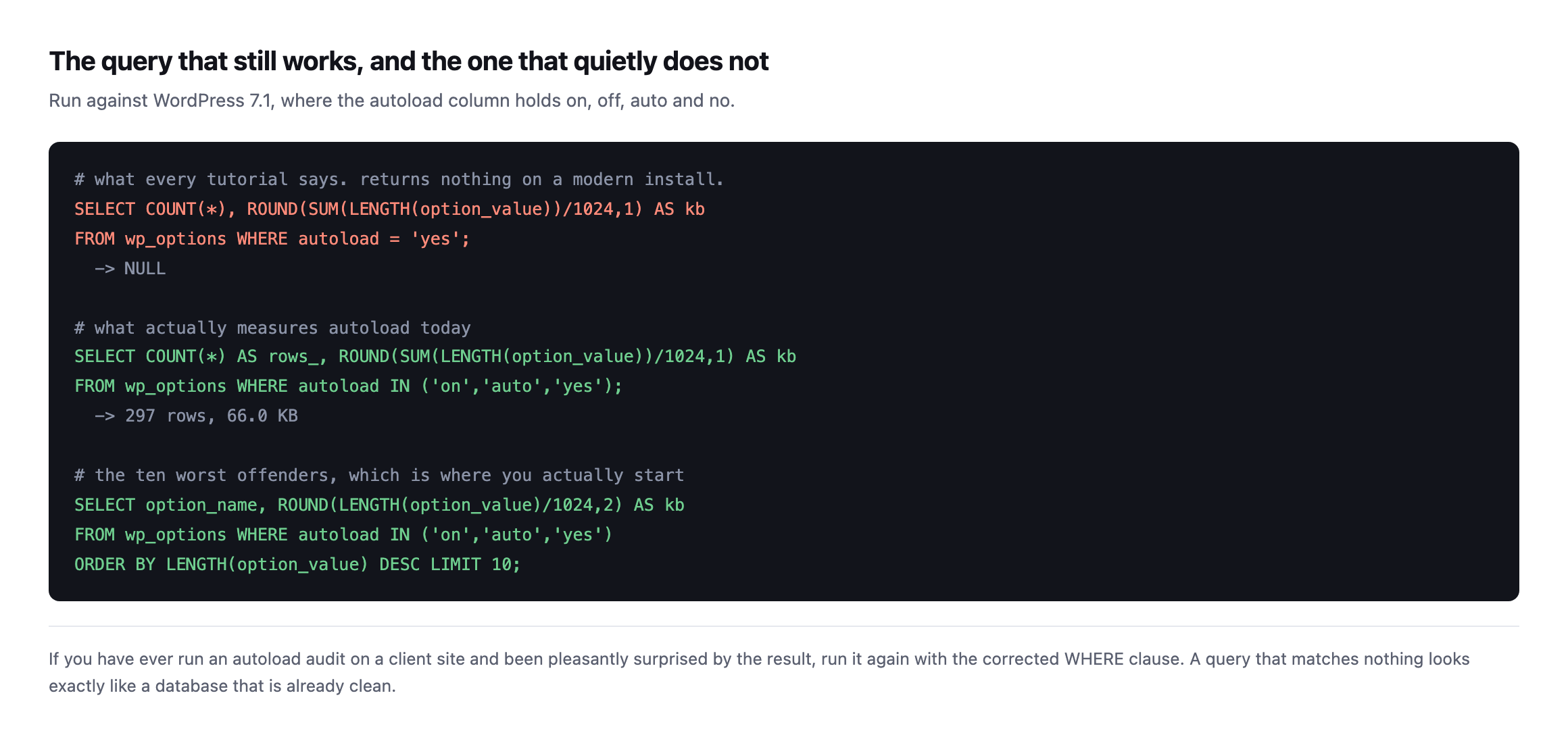 Two SQL queries compared. The classic query filtering on autoload equals yes returns NULL. The corrected query filtering on on, auto and yes returns 297 rows totalling 66 KB, followed by a query listing the ten largest autoloaded options