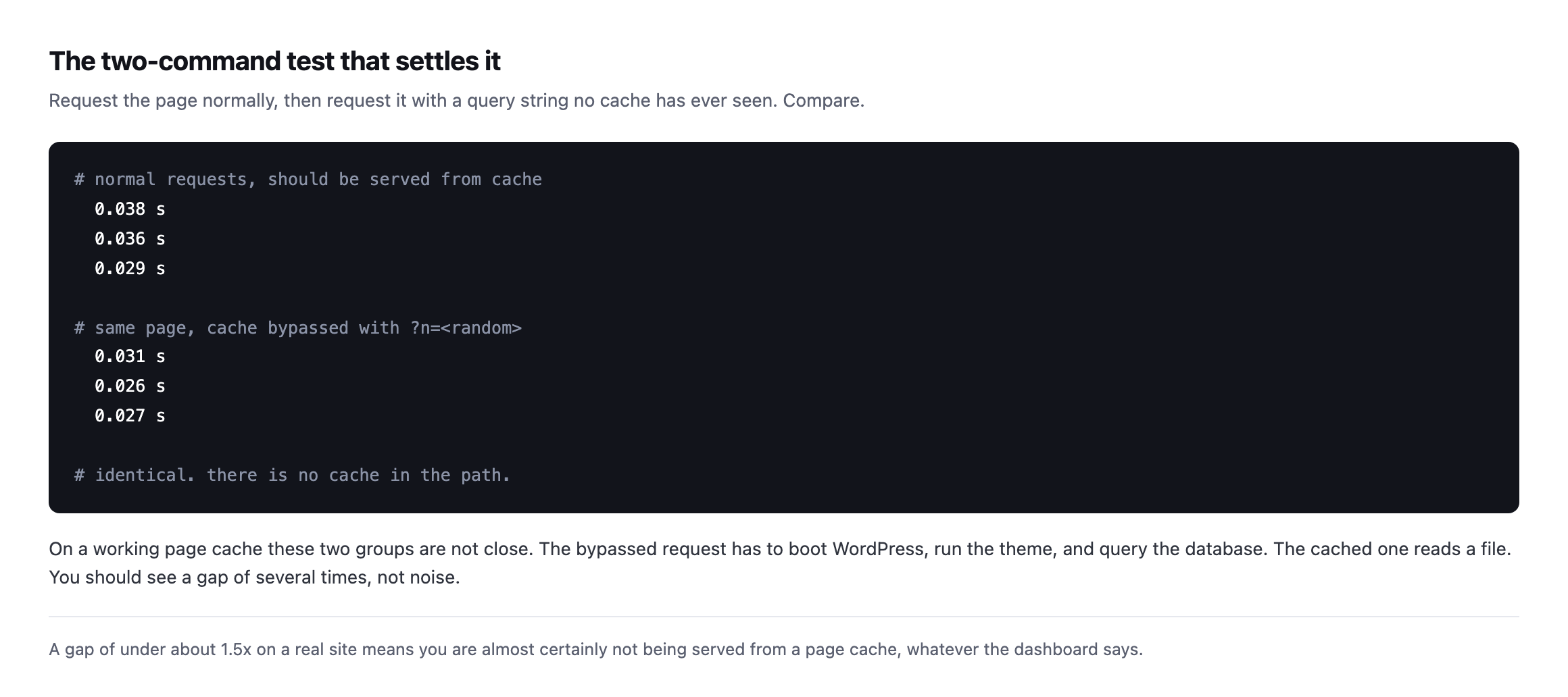 Terminal output showing three normal requests at 0.038, 0.036 and 0.029 seconds, then three cache-bypassed requests at 0.031, 0.026 and 0.027 seconds, with a comment noting the times are identical so no cache is in the path